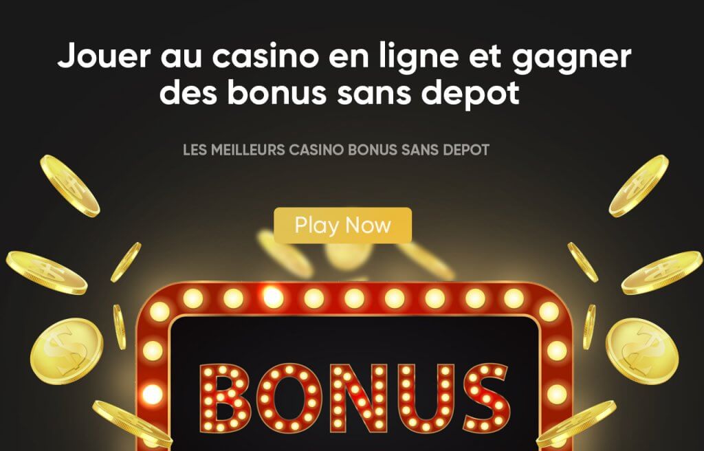 Jouer au casino en ligne et gagner des bonus sans depot