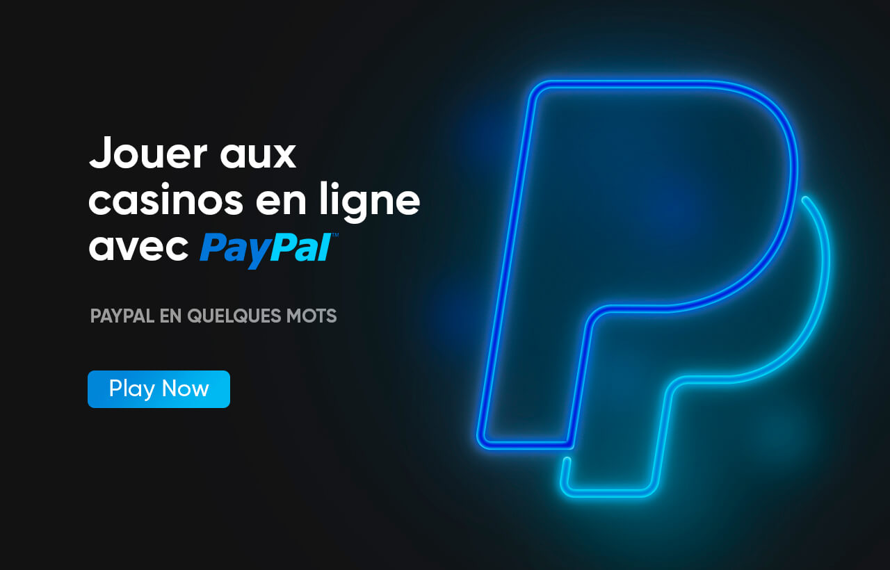 Jouer aux casinos en ligne avec PayPal